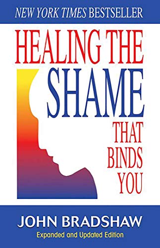 Book Cover Healing the Shame that Binds You (Recovery Classics)