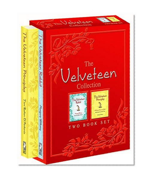 The Velveteen Collection: The Velveteen Principles & The Velveteen Rabbit