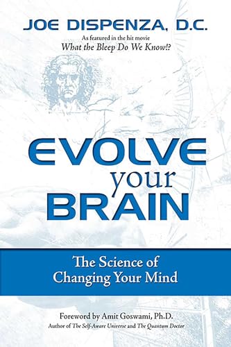 Book Cover Evolve Your Brain: The Science of Changing Your Mind