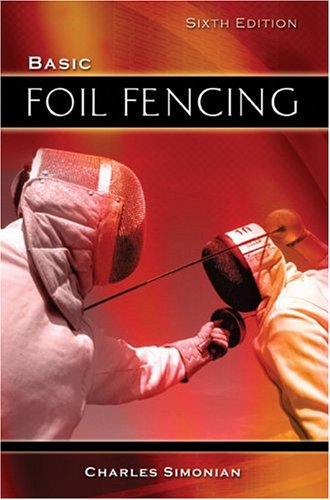 Basic Foil Fencing