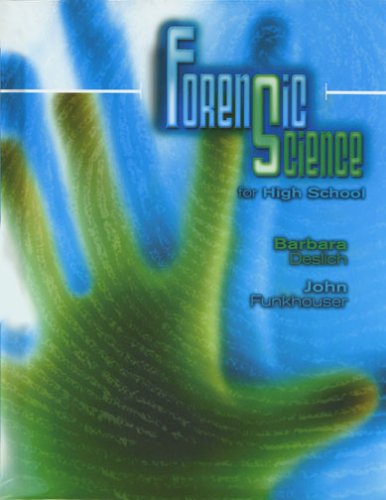 Book Cover FORENSIC SCIENCE FOR HIGH SCHOOL STUDENT EDITION