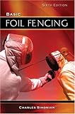 Basic Foil Fencing