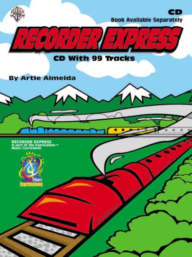 Recorder Express (Soprano Recorder Method for Classroom or Individual Use)