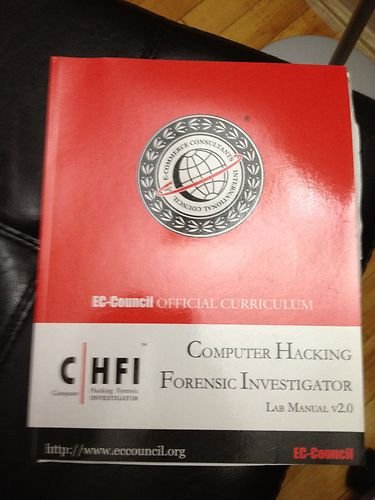 Computer Hacking Forensic Investigator Lab Manual v2.0