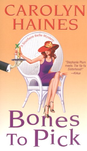 Bones To Pick (A Southern Belle Mysteries)