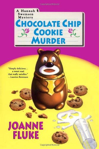 Chocolate Chip Cookie Murder (A Hannah Swensen Mystery)