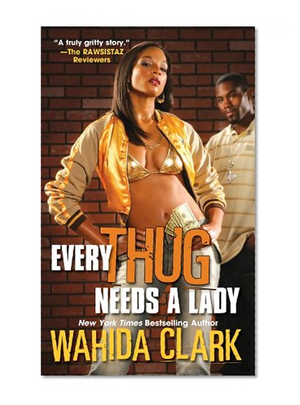 Book Cover Every Thug Needs A Lady