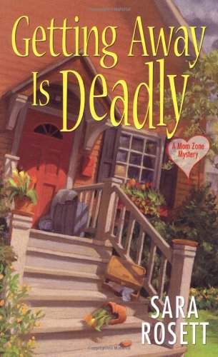 Getting Away Is Deadly (Ellie Avery Mysteries)