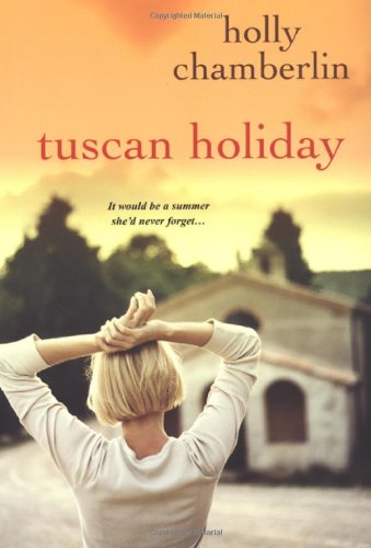 Tuscan Holiday