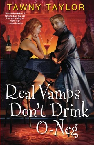 Real Vamps Don't Drink O-Neg