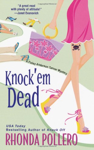 Knock 'Em Dead (Finley Anderson Tanner Mysteries)