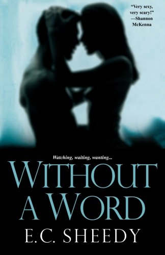 Without A Word