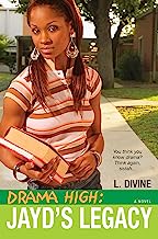 Jayd's Legacy (Drama High, Book 3)