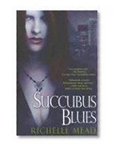 Succubus Blues (Georgina Kincaid, Book 1)