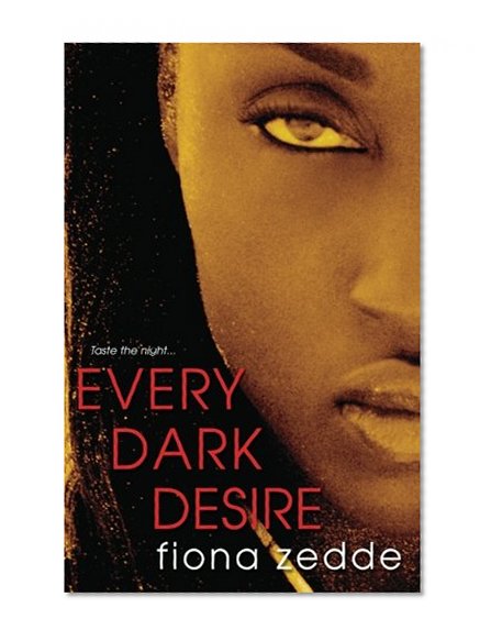 Every Dark Desire