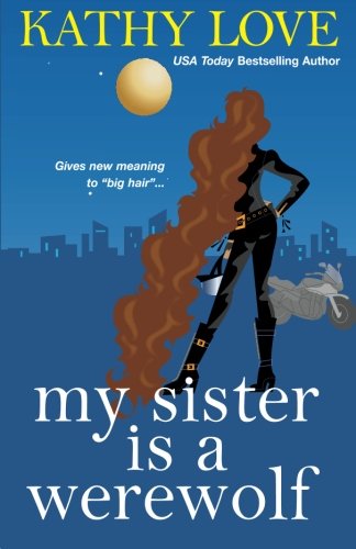 My Sister is a Werewolf (The Young Brothers, Book 4)