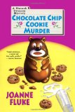 Chocolate Chip Cookie Murder (A Hannah Swensen Mystery)