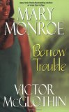 Borrow Trouble