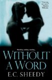 Without A Word