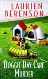 Doggie Day Care Murder (A Melanie Travis Mystery)