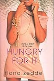 Hungry For It