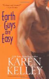 Earth Guys Are Easy