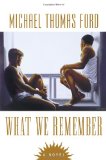 What We Remember