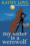 My Sister is a Werewolf (The Young Brothers, Book 4)