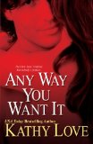 Any Way You Want It