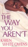 The Way You Aren't