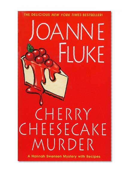 Book Cover Cherry Cheesecake Murder (A Hannah Swensen Mystery)
