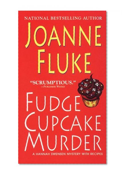 Book Cover Fudge Cupcake Murder (A Hannah Swensen Mystery)