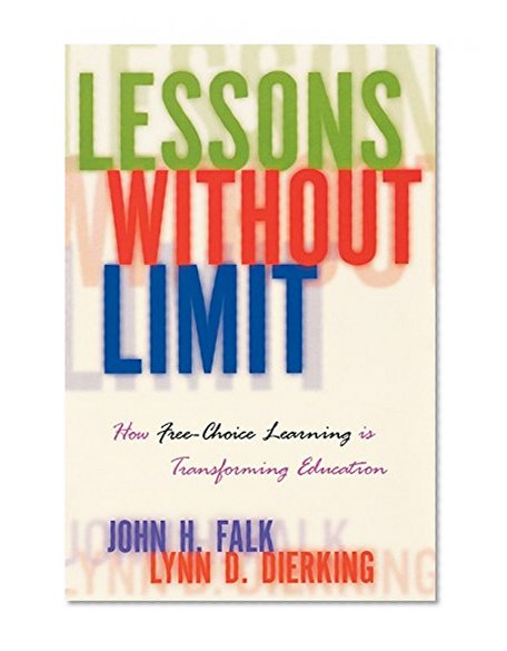 Lessons Without Limit: How Free-Choice Learning is Transforming Education