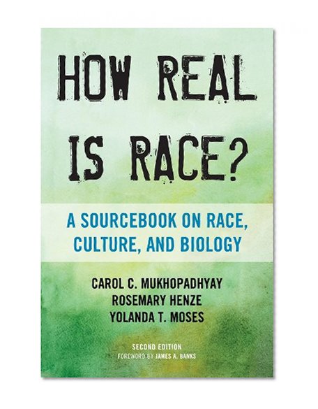 Book Cover How Real Is Race?: A Sourcebook on Race, Culture, and Biology