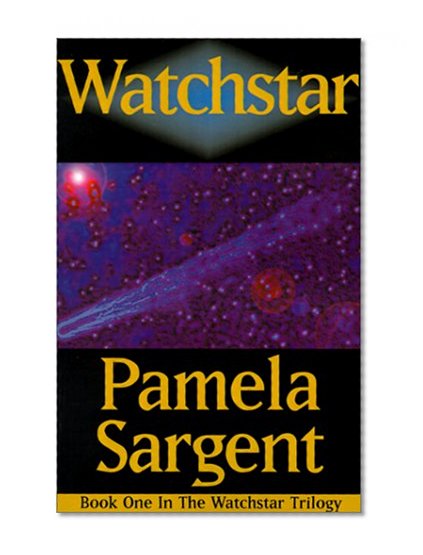Watchstar (Watchstar Trilogy)