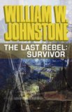 The Last Rebel: Survivor