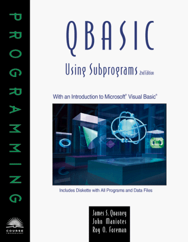 QBasic Using Subprograms, 2nd Edition