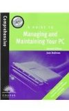 A Guide to Managing and Maintaining Your PC