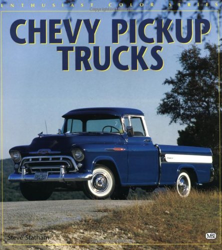Chevy Pickup Trucks ([Enthusiast Color Series)