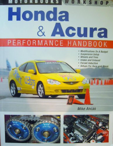 Book Cover Honda and Acura Performance Handbook (Motorbooks Workshop)