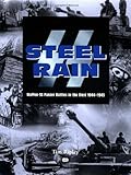 SS Steel Rain: Waffen-SS Panzer - Battles in the West 1944-1945
