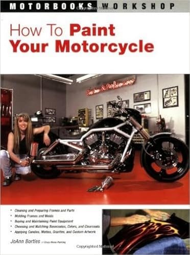 How to Paint Your Motorcycle (Motorbooks Workshop)