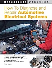 Book Cover How to Diagnose and Repair Automotive Electrical Systems (Motorbooks Workshop)