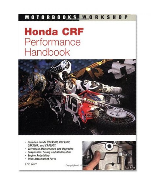 Honda CRF Performance Handbook (Motorbooks Workshop)