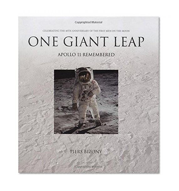 One Giant Leap: Apollo 11 Remembered