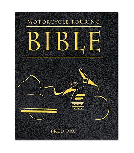 Book Cover Motorcycle Touring Bible