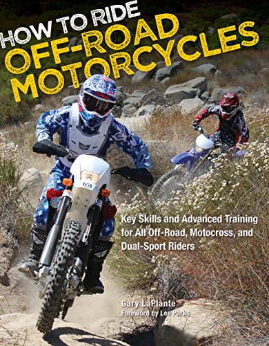 Book Cover How to Ride Off-Road Motorcycles: Key Skills and Advanced Training for All Off-Road, Motocross, and Dual-Sport Riders