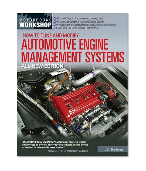 Book Cover How to Tune and Modify Automotive Engine Management Systems - All New Edition: Upgrade Your Engine to Increase Horsepowe (Motorbooks Workshop)