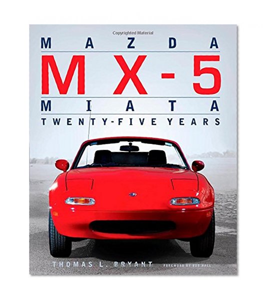 Book Cover Mazda MX-5 Miata: Twenty-Five Years
