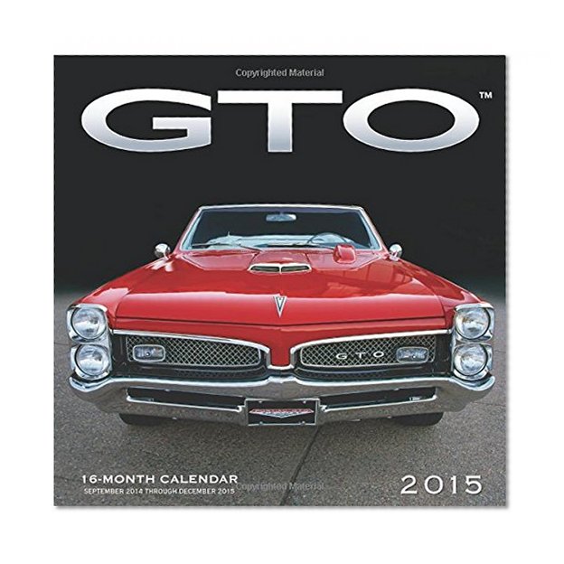 GTO 2015: 16-Month Calendar September 2014 through December 2015